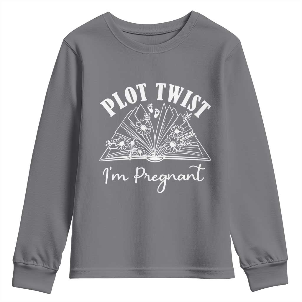 Pregnancy Announcement For Book Lovers Youth Sweatshirt Plot Twist I Am Pregnant