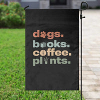 Funny Introvert Life Lover Garden Flag Dogs Books Coffee And Plants