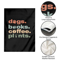 Funny Introvert Life Lover Garden Flag Dogs Books Coffee And Plants