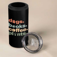 Funny Introvert Life Lover 4 in 1 Can Cooler Tumbler Dogs Books Coffee And Plants