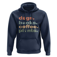 Funny Introvert Life Lover Hoodie Dogs Books Coffee And Plants