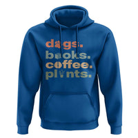 Funny Introvert Life Lover Hoodie Dogs Books Coffee And Plants