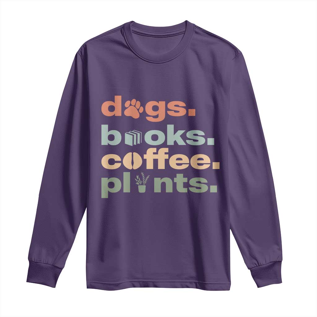 Funny Introvert Life Lover Long Sleeve Shirt Dogs Books Coffee And Plants