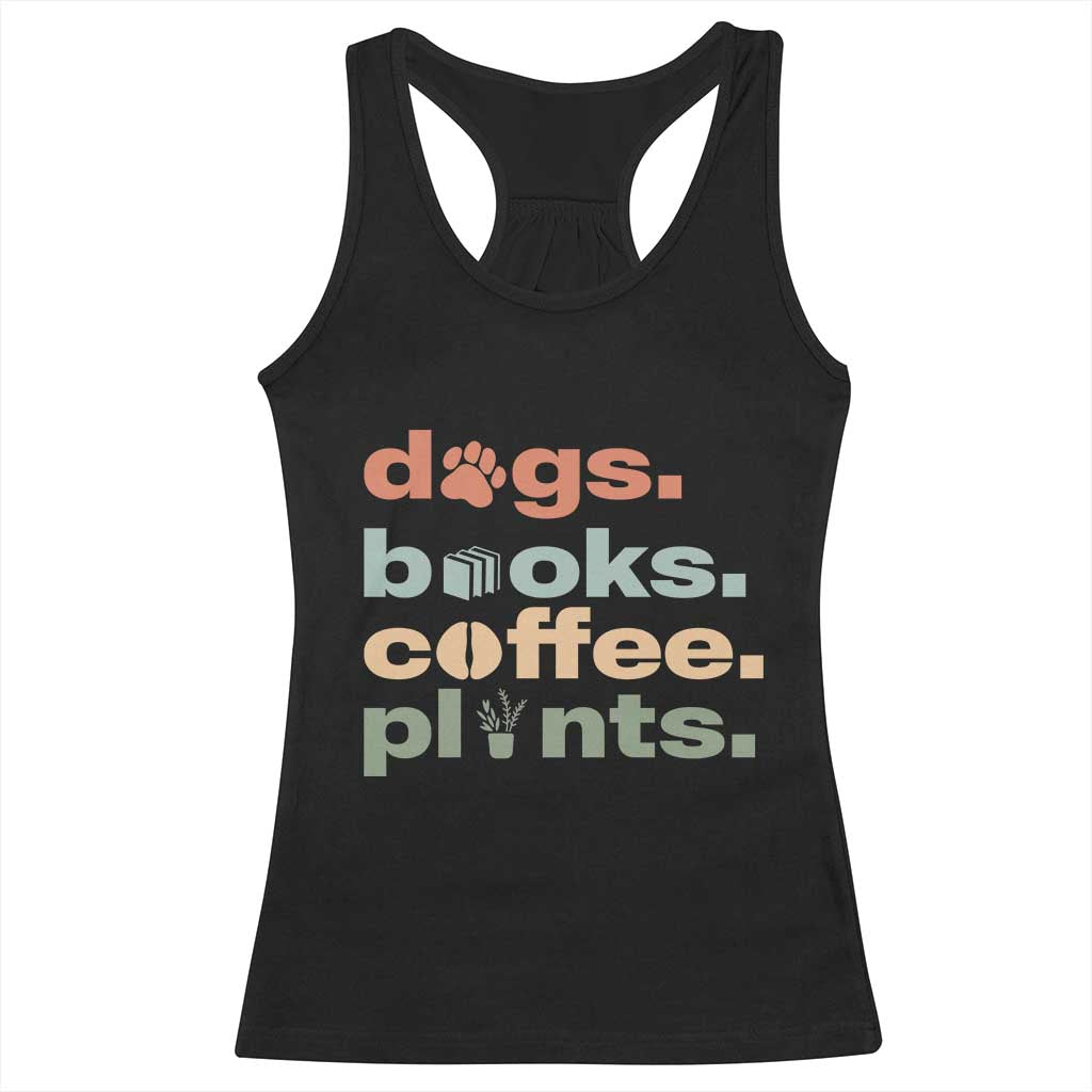 Funny Introvert Life Lover Racerback Tank Top Dogs Books Coffee And Plants