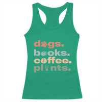Funny Introvert Life Lover Racerback Tank Top Dogs Books Coffee And Plants