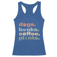 Funny Introvert Life Lover Racerback Tank Top Dogs Books Coffee And Plants