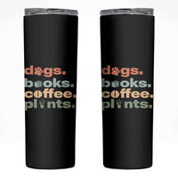 Funny Introvert Life Lover Skinny Tumbler Dogs Books Coffee And Plants