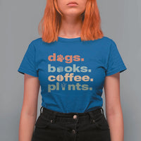 Funny Introvert Life Lover T Shirt For Women Dogs Books Coffee And Plants