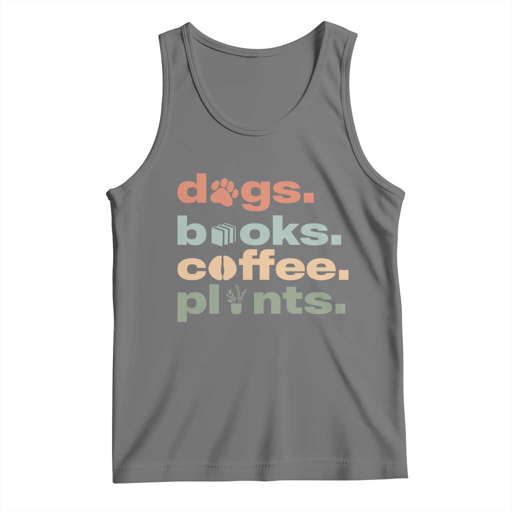 Funny Introvert Life Lover Tank Top Dogs Books Coffee And Plants