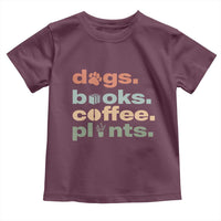 Funny Introvert Life Lover Toddler T Shirt Dogs Books Coffee And Plants