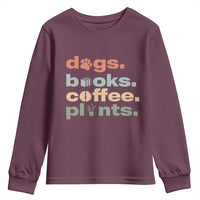 Funny Introvert Life Lover Youth Sweatshirt Dogs Books Coffee And Plants