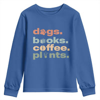 Funny Introvert Life Lover Youth Sweatshirt Dogs Books Coffee And Plants