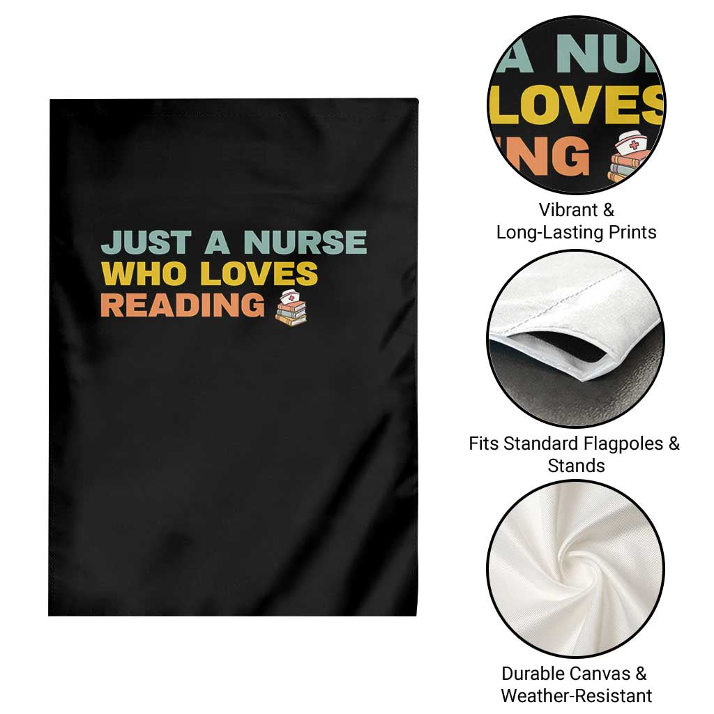 Just A Nurse Who Loves Reading Garden Flag Bookish Nurse Gift