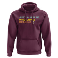 Just A Nurse Who Loves Reading Hoodie Bookish Nurse Gift