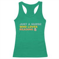 Just A Nurse Who Loves Reading Racerback Tank Top Bookish Nurse Gift