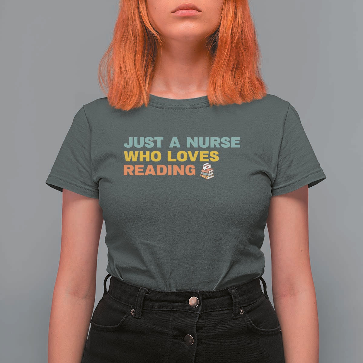 Just A Nurse Who Loves Reading T Shirt For Women Bookish Nurse Gift