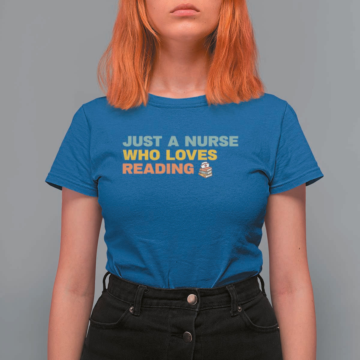 Just A Nurse Who Loves Reading T Shirt For Women Bookish Nurse Gift