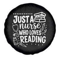 Just A Nurse Who Loves Reading Spare Tire Cover Funny Medical Bookworm Gift