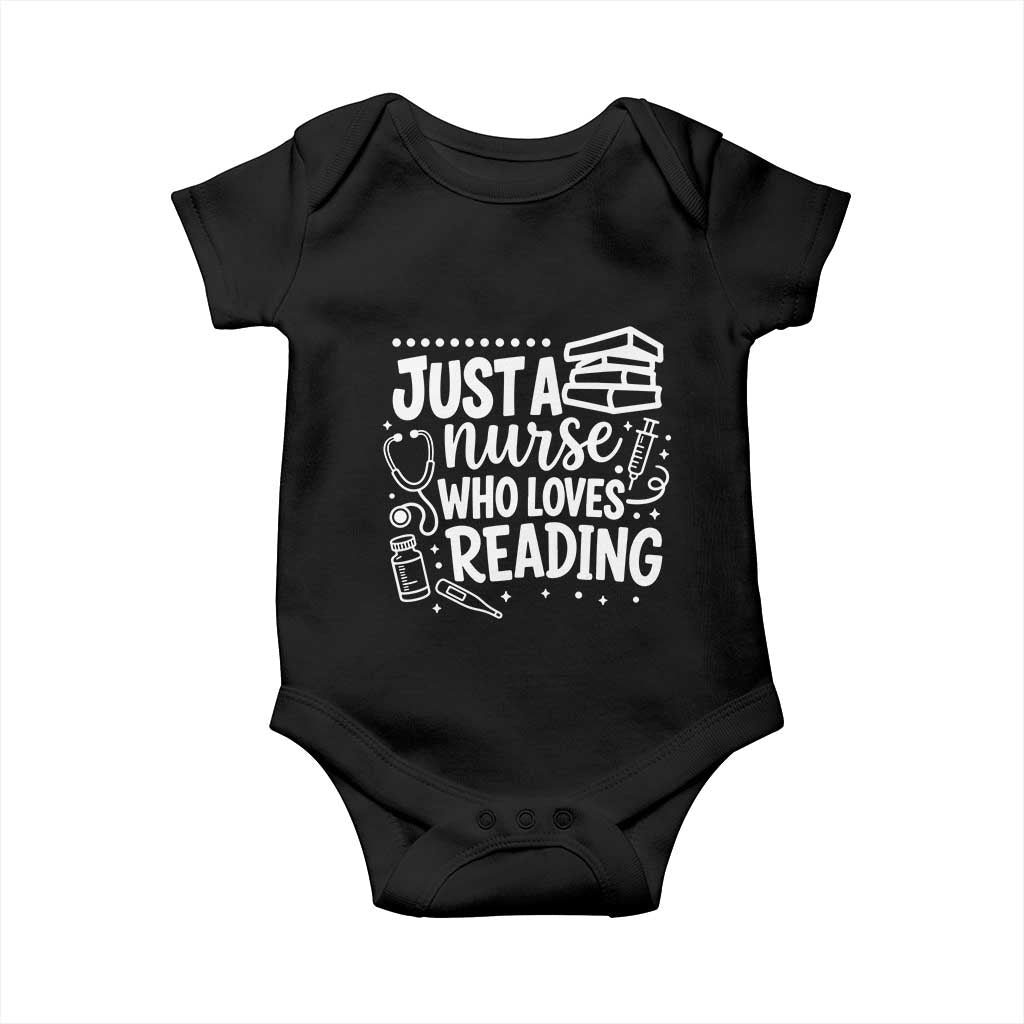 Just A Nurse Who Loves Reading Baby Onesie Funny Medical Bookworm Gift
