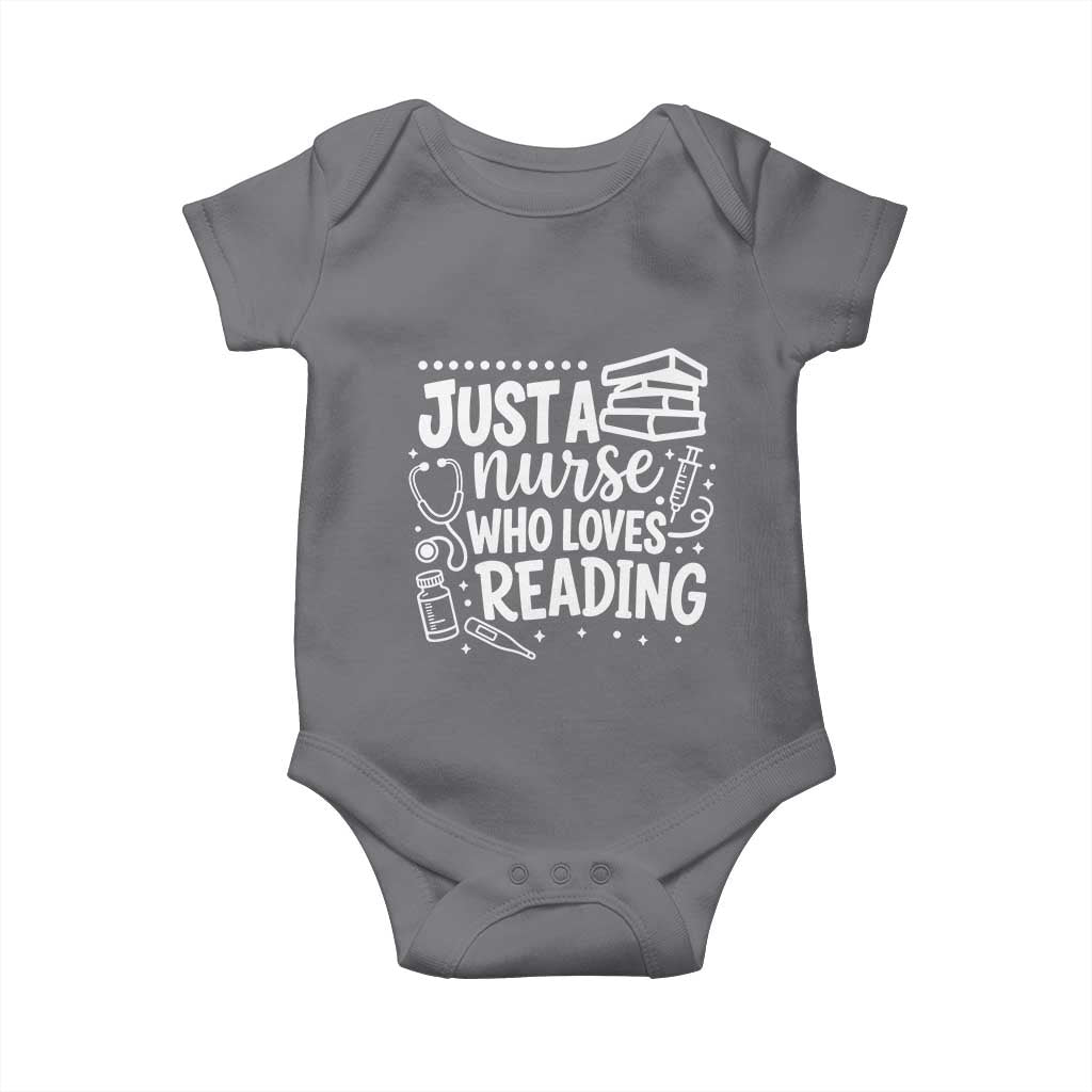 Just A Nurse Who Loves Reading Baby Onesie Funny Medical Bookworm Gift
