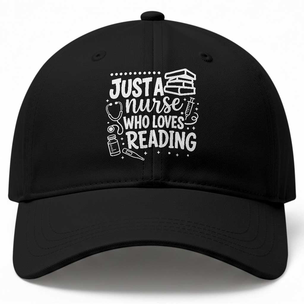 Just A Nurse Who Loves Reading Baseball Cap Funny Medical Bookworm Gift