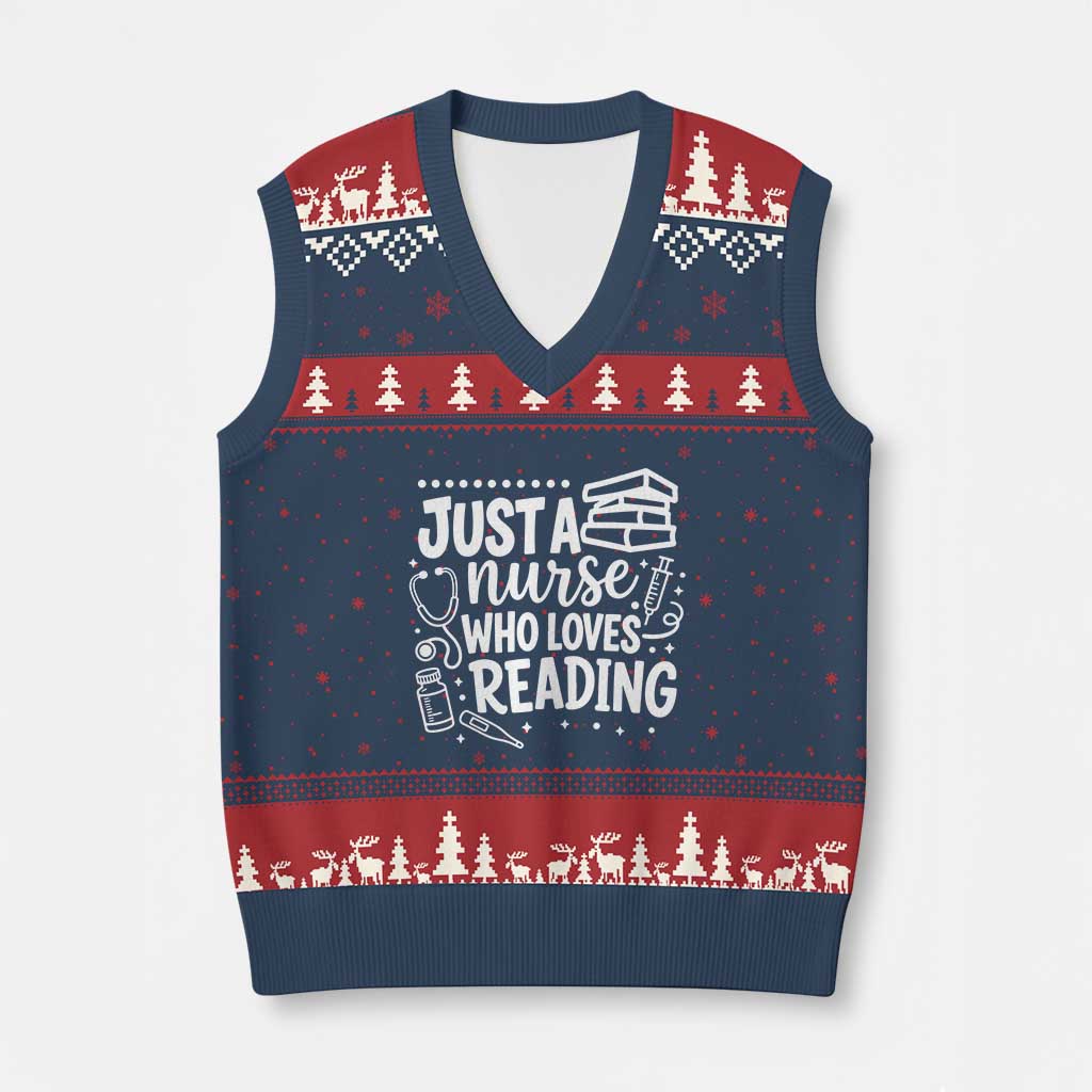 Just A Nurse Who Loves Reading V-Neck Knit Sweater Vest Funny Medical Bookworm Gift