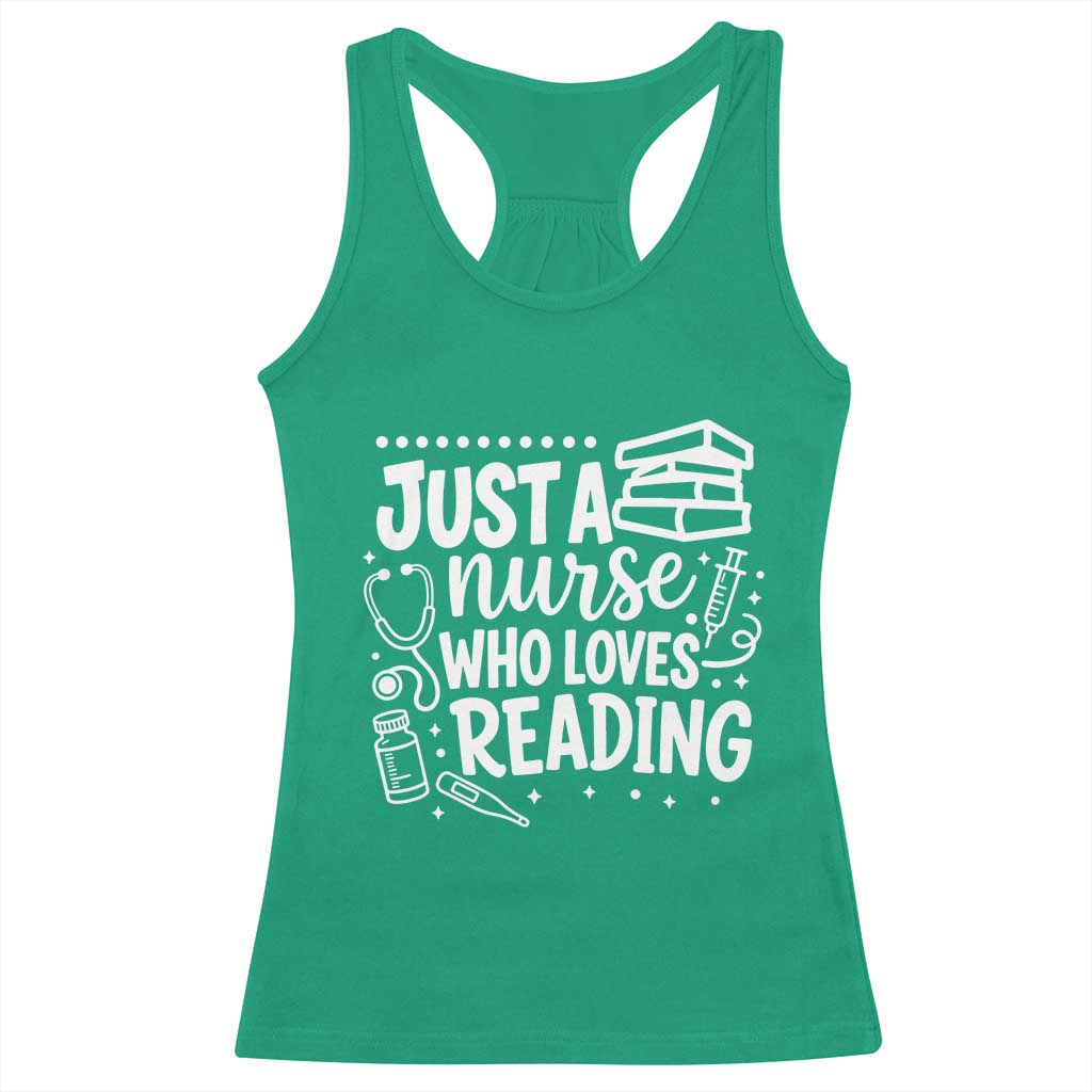 Just A Nurse Who Loves Reading Racerback Tank Top Funny Medical Bookworm Gift