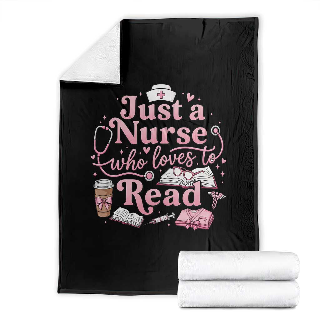Just A Nurse Who Loves Reading Throw Blanket Book Lover Nurse