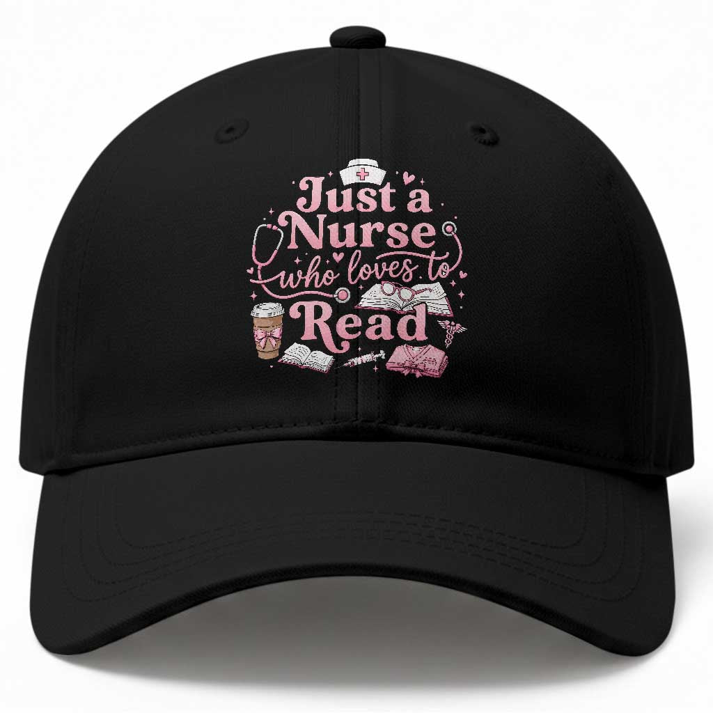Just A Nurse Who Loves Reading Baseball Cap Book Lover Nurse