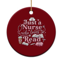 Just A Nurse Who Loves Reading Ceramic Ornament Book Lover Nurse