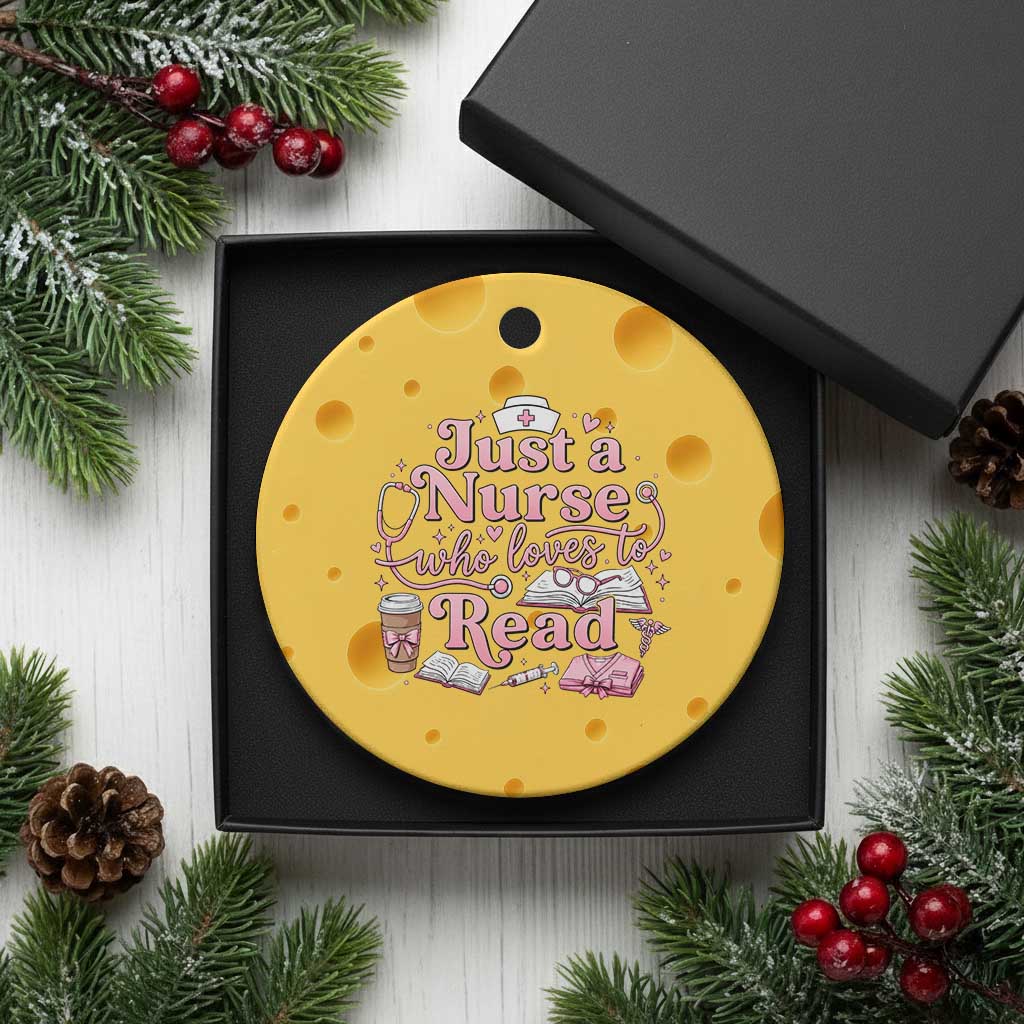 Just A Nurse Who Loves Reading Ceramic Ornament Book Lover Nurse