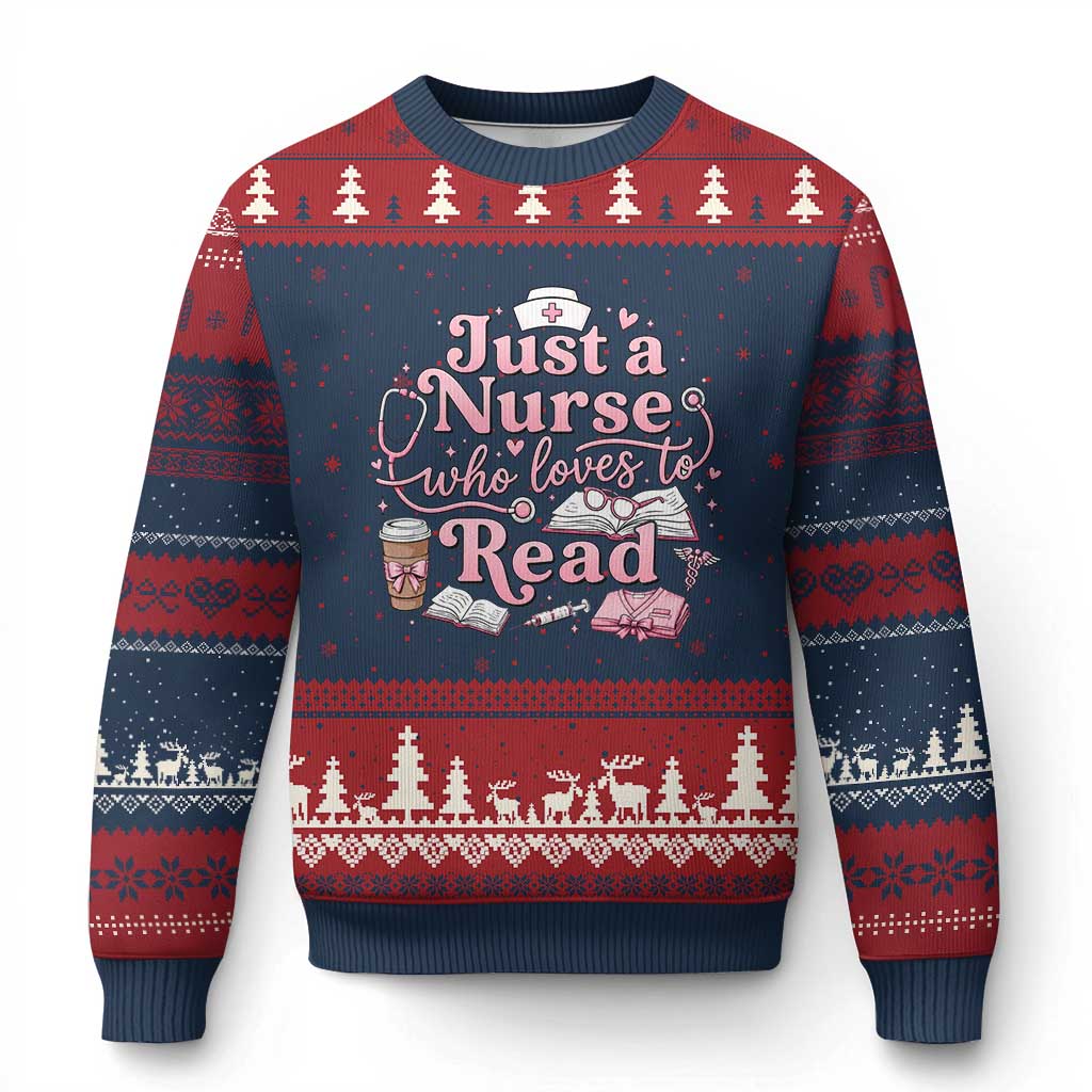 Just A Nurse Who Loves Reading Ugly Christmas Sweater Book Lover Nurse