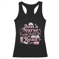 Just A Nurse Who Loves Reading Racerback Tank Top Book Lover Nurse