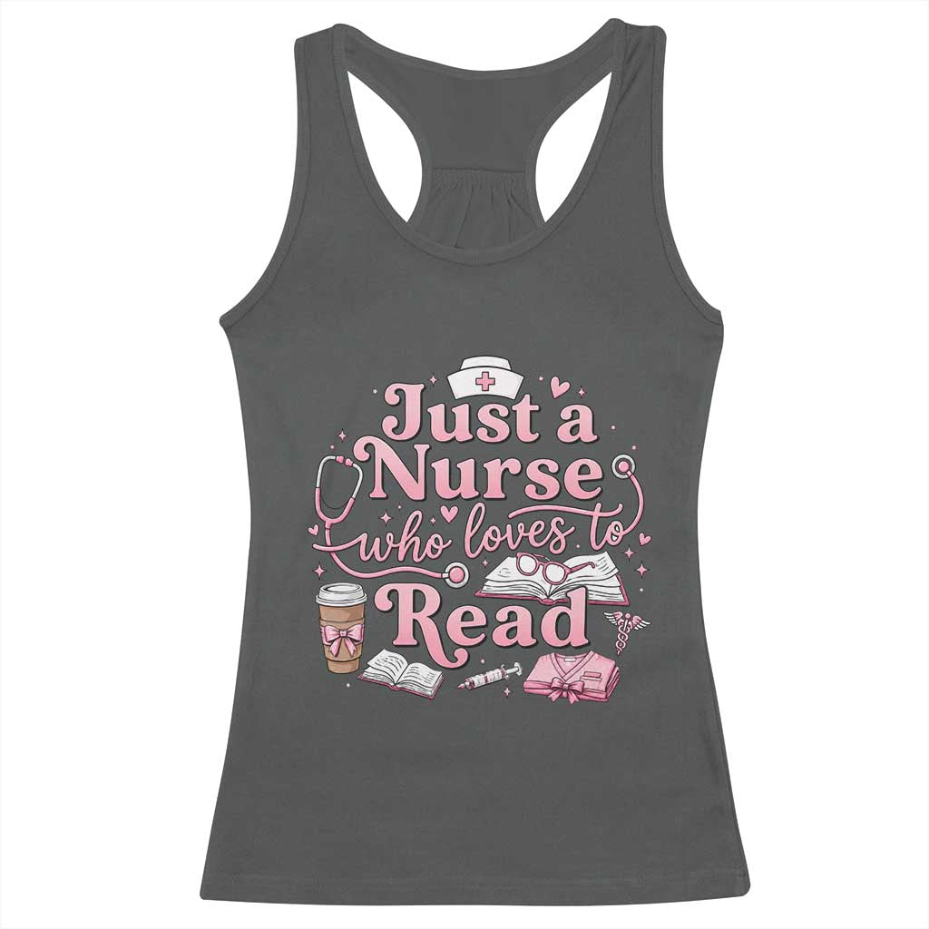 Just A Nurse Who Loves Reading Racerback Tank Top Book Lover Nurse
