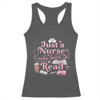 Just A Nurse Who Loves Reading Racerback Tank Top Book Lover Nurse