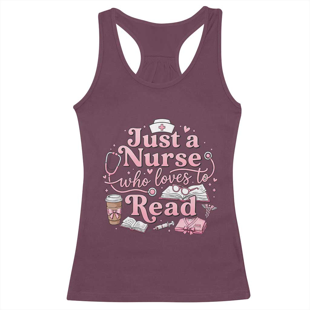Just A Nurse Who Loves Reading Racerback Tank Top Book Lover Nurse