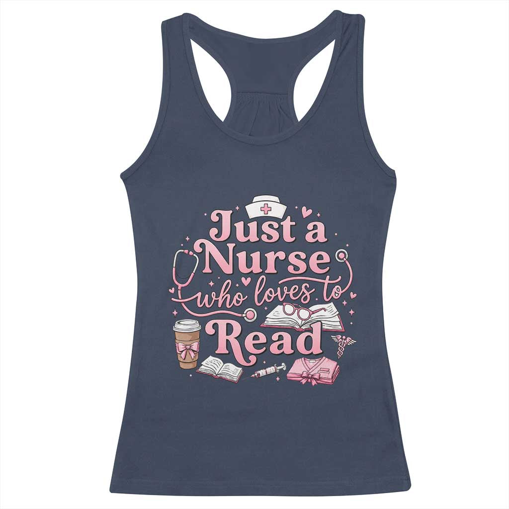 Just A Nurse Who Loves Reading Racerback Tank Top Book Lover Nurse
