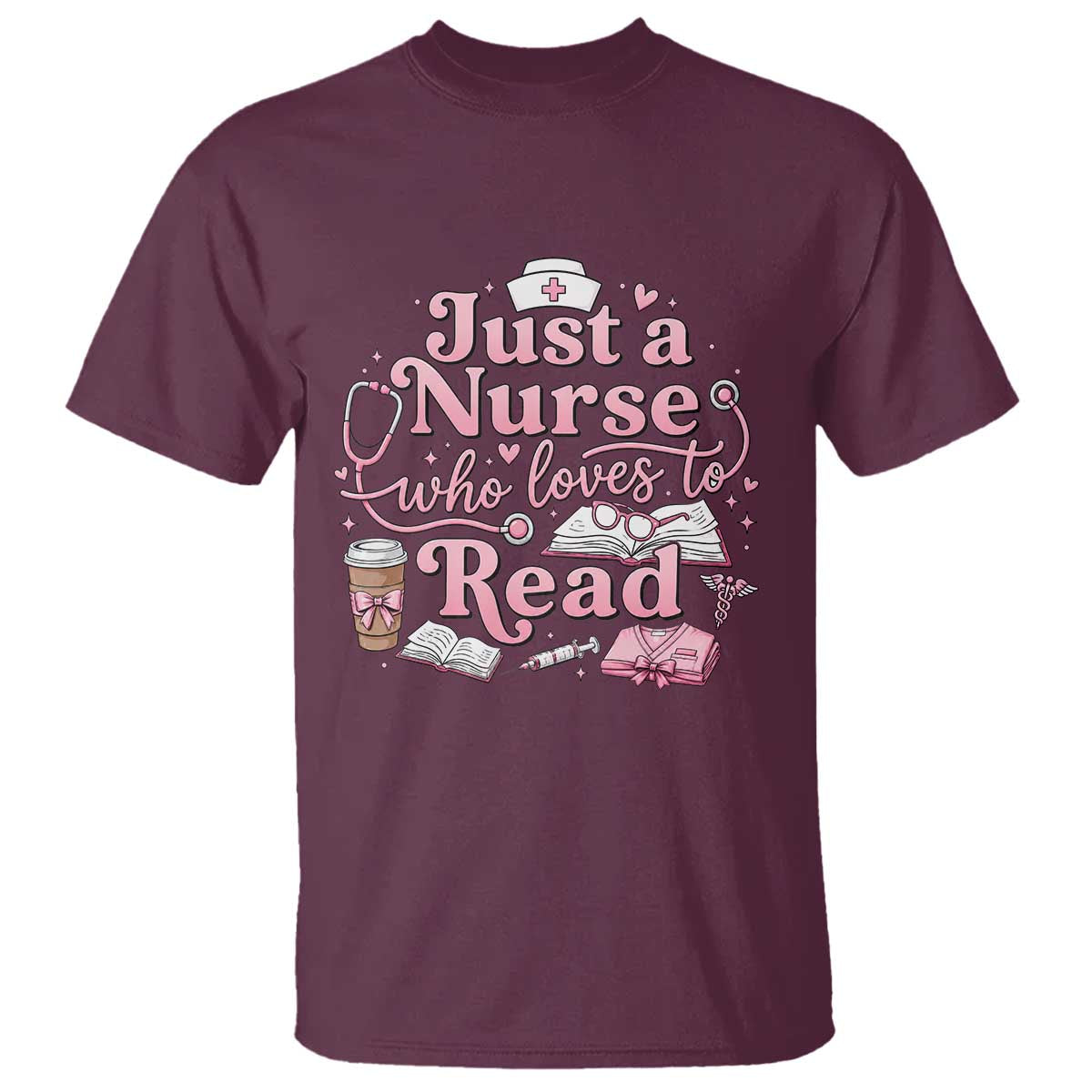 Just A Nurse Who Loves Reading T Shirt Book Lover Nurse