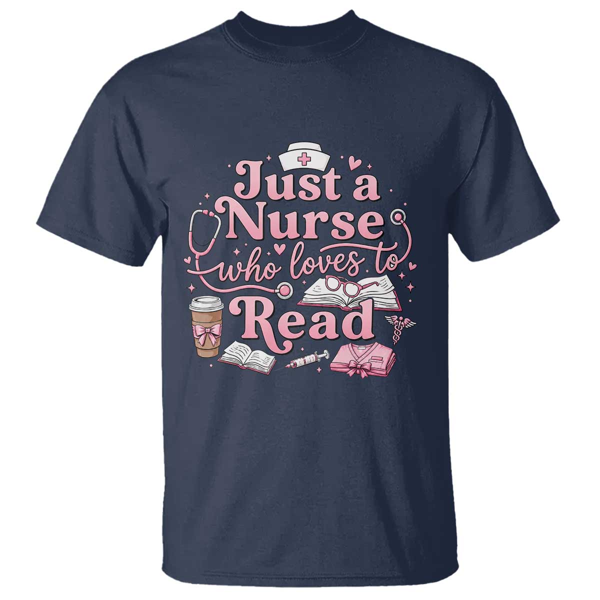 Just A Nurse Who Loves Reading T Shirt Book Lover Nurse