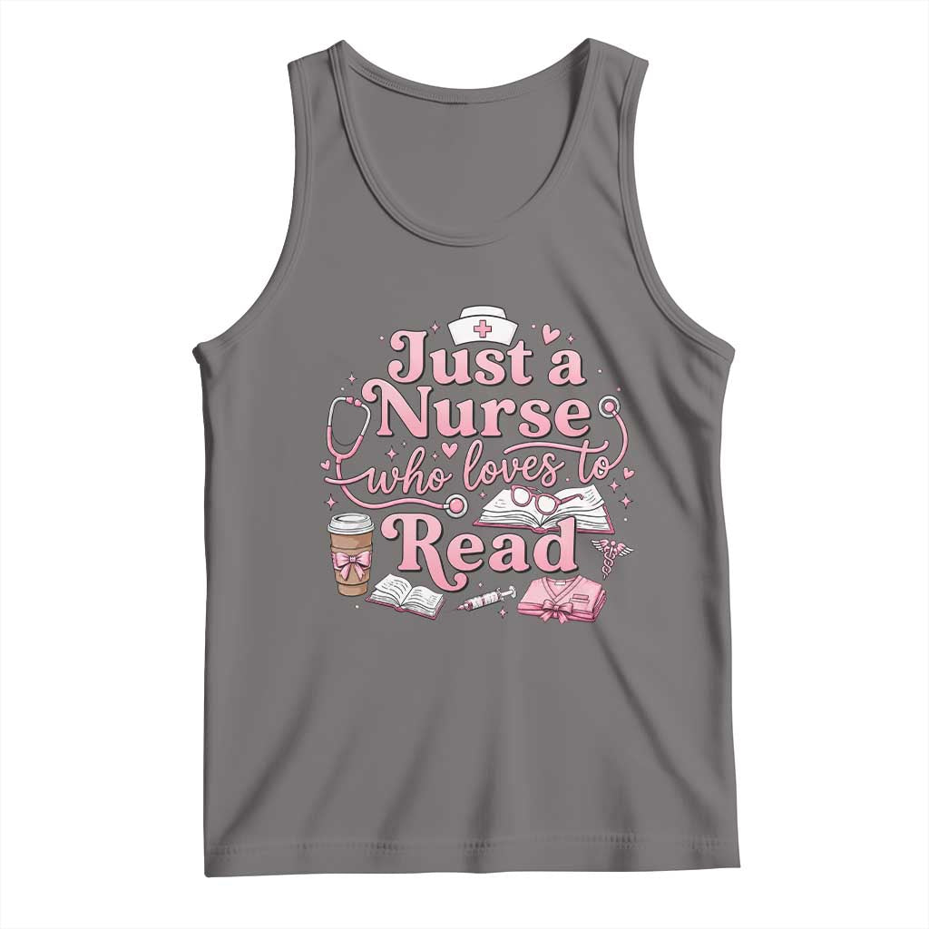 Just A Nurse Who Loves Reading Tank Top Book Lover Nurse