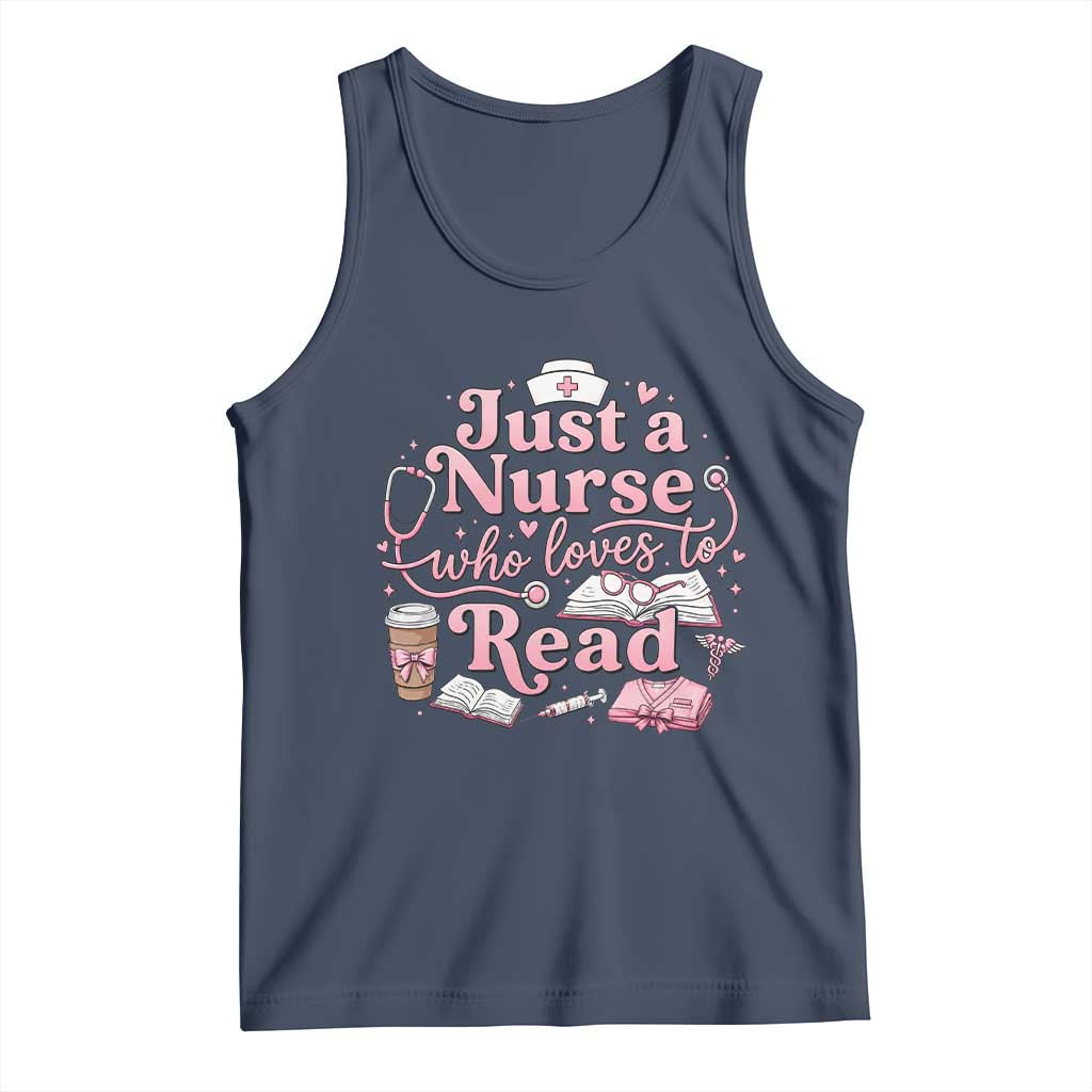Just A Nurse Who Loves Reading Tank Top Book Lover Nurse