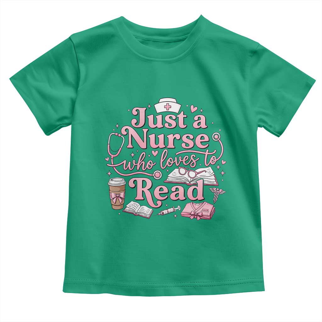 Just A Nurse Who Loves Reading Toddler T Shirt Book Lover Nurse