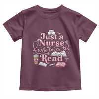Just A Nurse Who Loves Reading Toddler T Shirt Book Lover Nurse