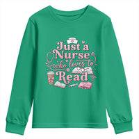 Just A Nurse Who Loves Reading Youth Sweatshirt Book Lover Nurse