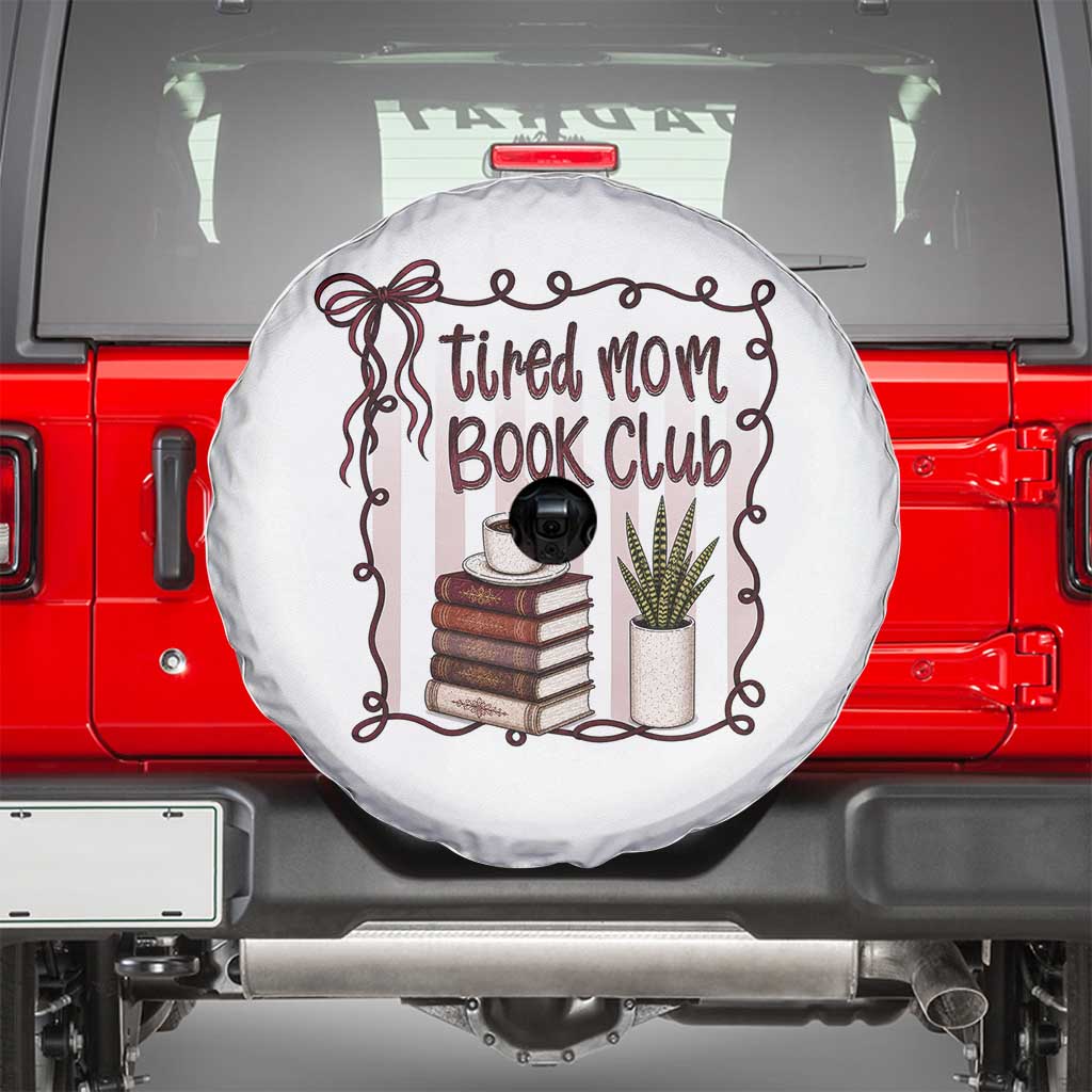 Tired Moms Book Club Spare Tire Cover Funny Coffee And Books Mom Gift