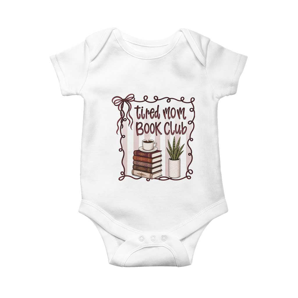 Tired Moms Book Club Baby Onesie Funny Coffee And Books Mom Gift
