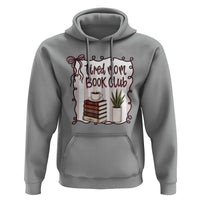 Tired Moms Book Club Hoodie Funny Coffee And Books Mom Gift