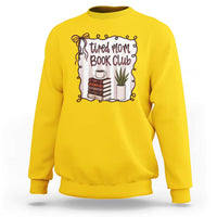 Tired Moms Book Club Sweatshirt Funny Coffee And Books Mom Gift