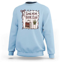 Tired Moms Book Club Sweatshirt Funny Coffee And Books Mom Gift