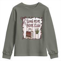 Tired Moms Book Club Youth Sweatshirt Funny Coffee And Books Mom Gift